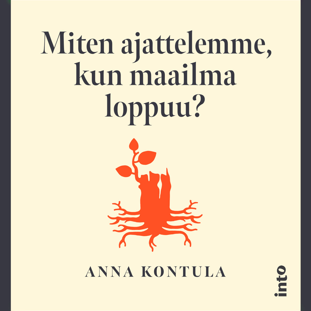Miten ajattelemme kun maailma loppuu? – Ljudbok