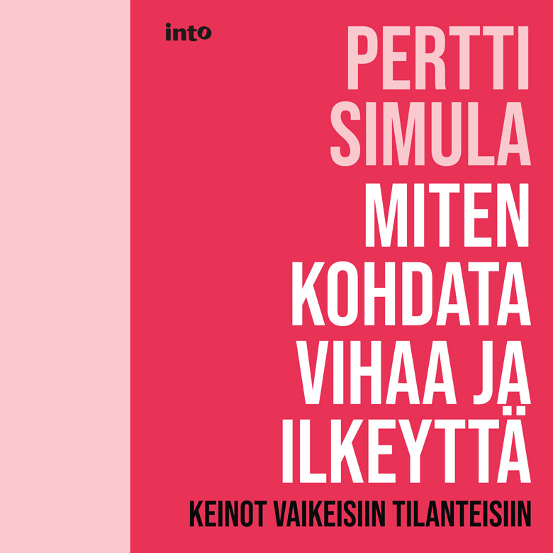 Miten kohdata vihaa ja ilkeyttä – Ljudbok