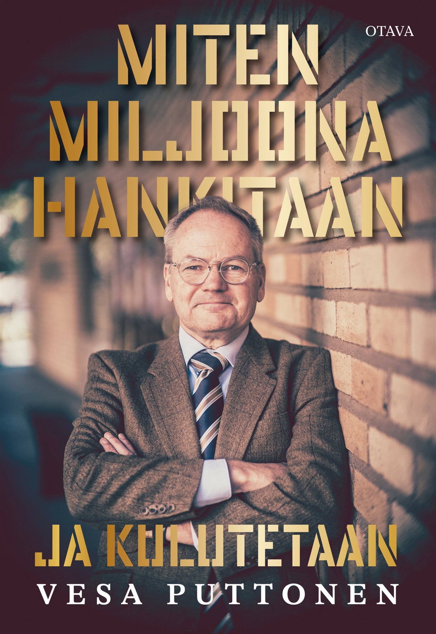 Miten miljoona hankitaan ja kulutetaan – E-bok