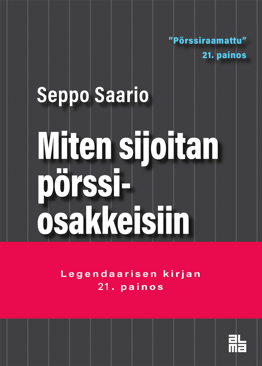 Miten sijoitan pörssiosakkeisiin – E-bok