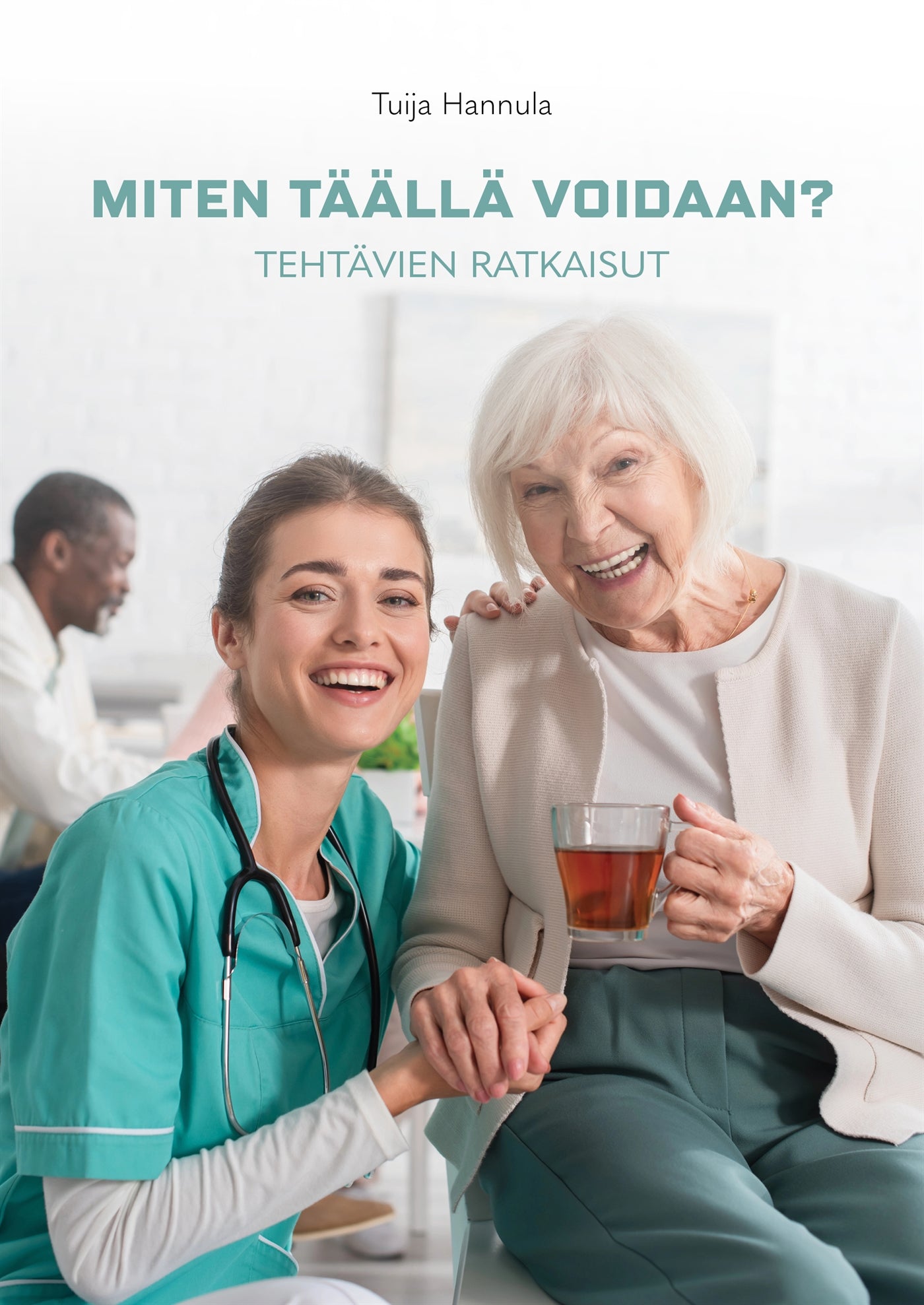 Miten täällä voidaan - tehtävien ratkaisut (pdf) – E-bok
