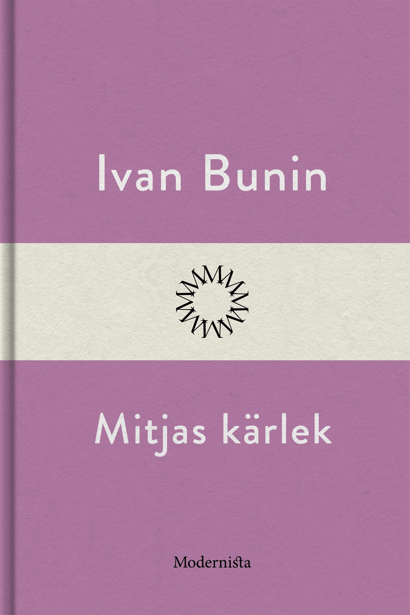 Mitjas kärlek – E-bok