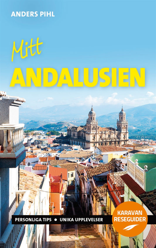 Mitt Andalusien – E-bok