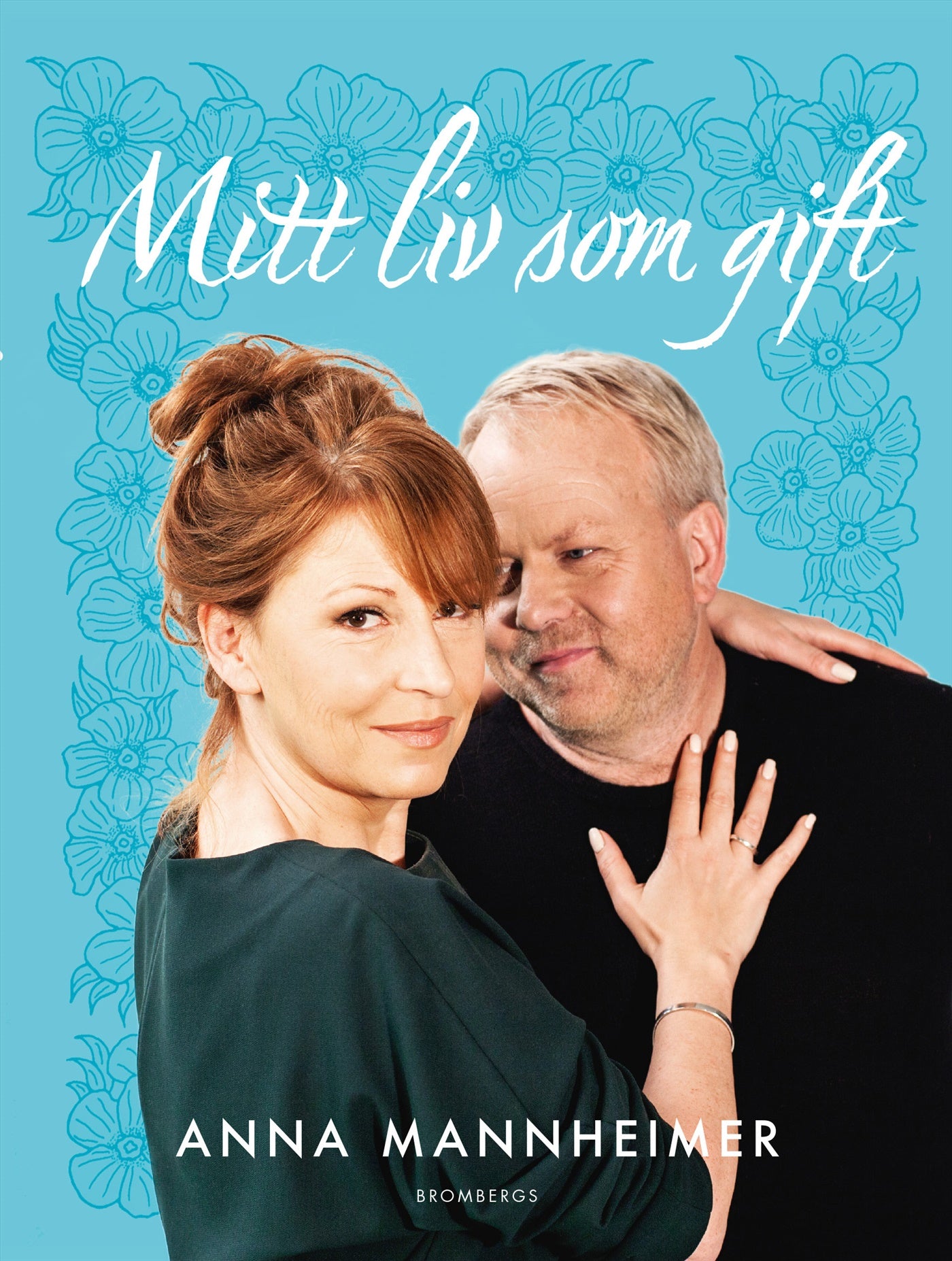 Mitt liv som gift – E-bok