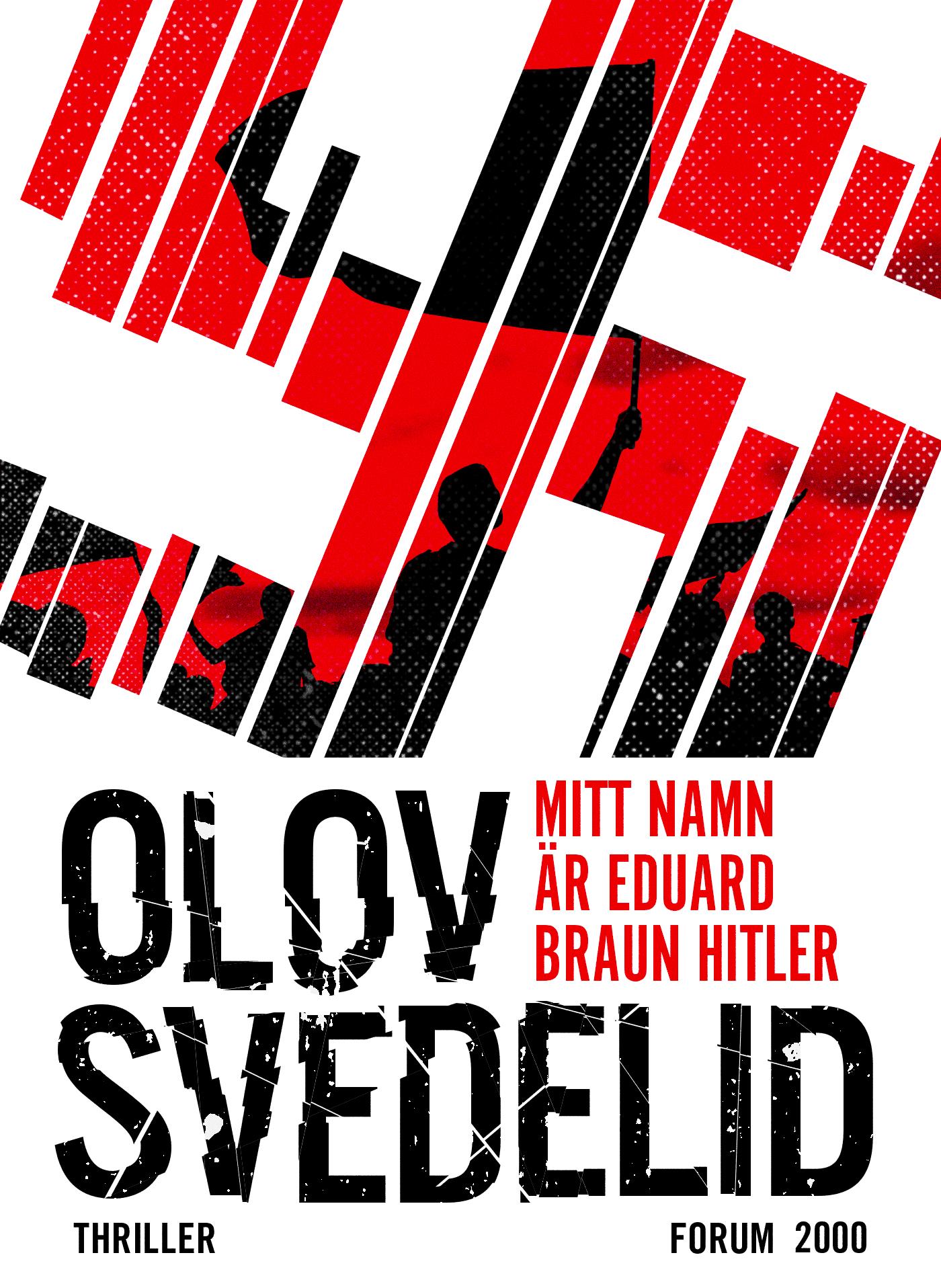 Mitt namn är Eduard Braun Hitler – E-bok