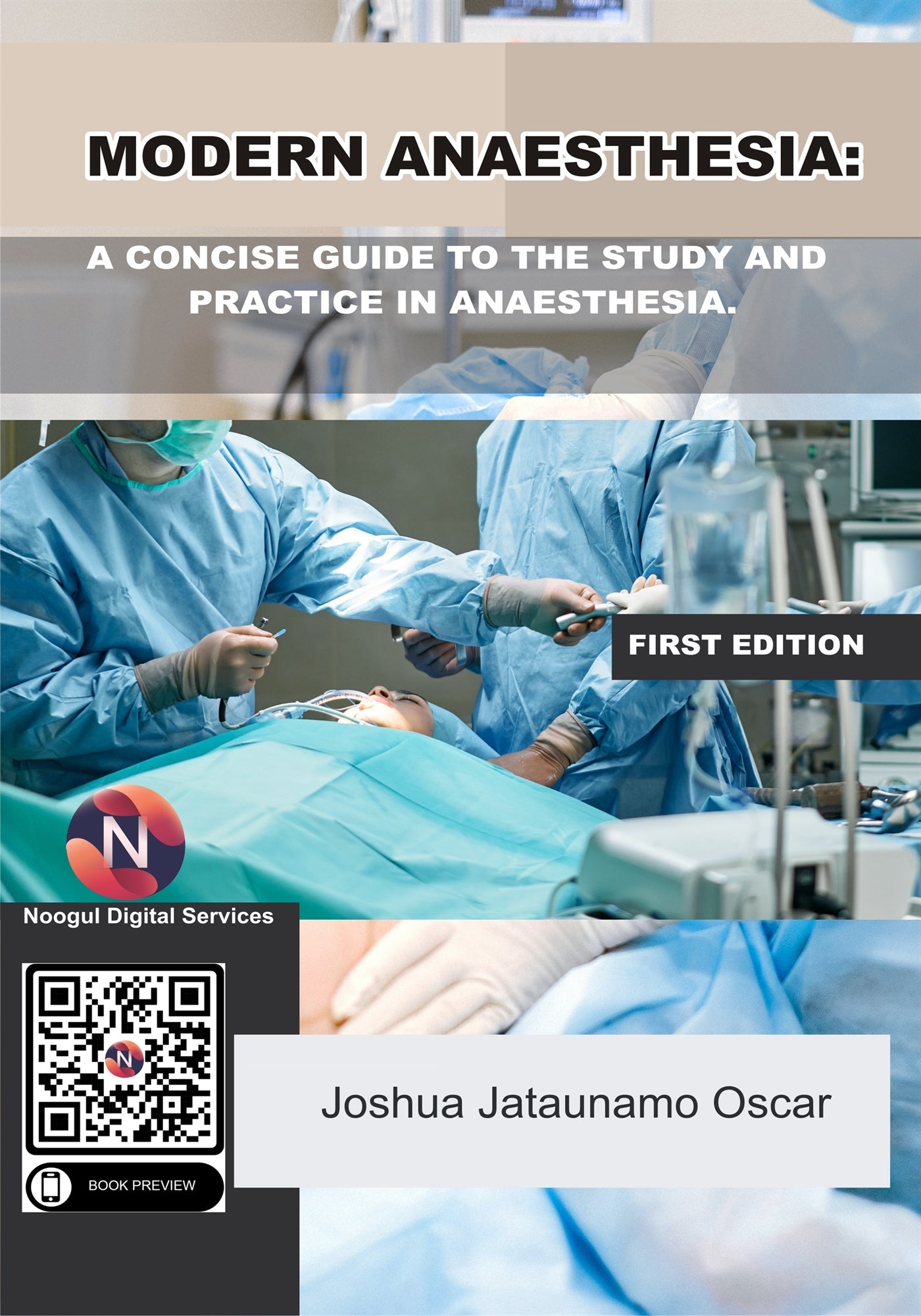 Modern Anaesthesia: A Concise Guide to The Study And Practice Of Anaesthesia. – E-bok