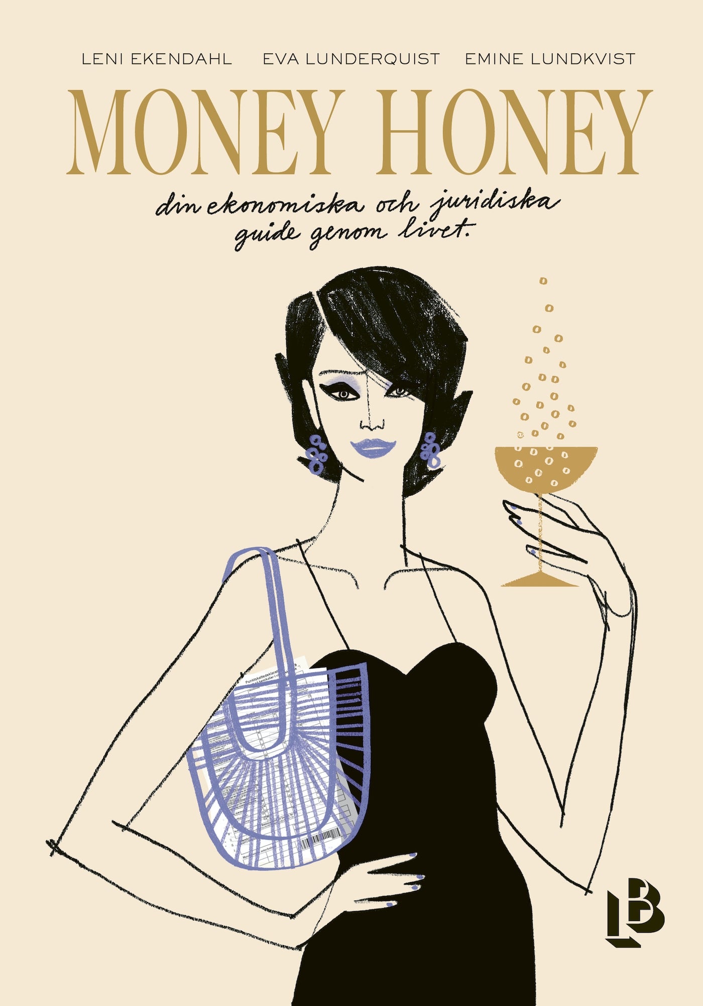 Money Honey - din ekonomiska och juridiska guide genom livet – E-bok