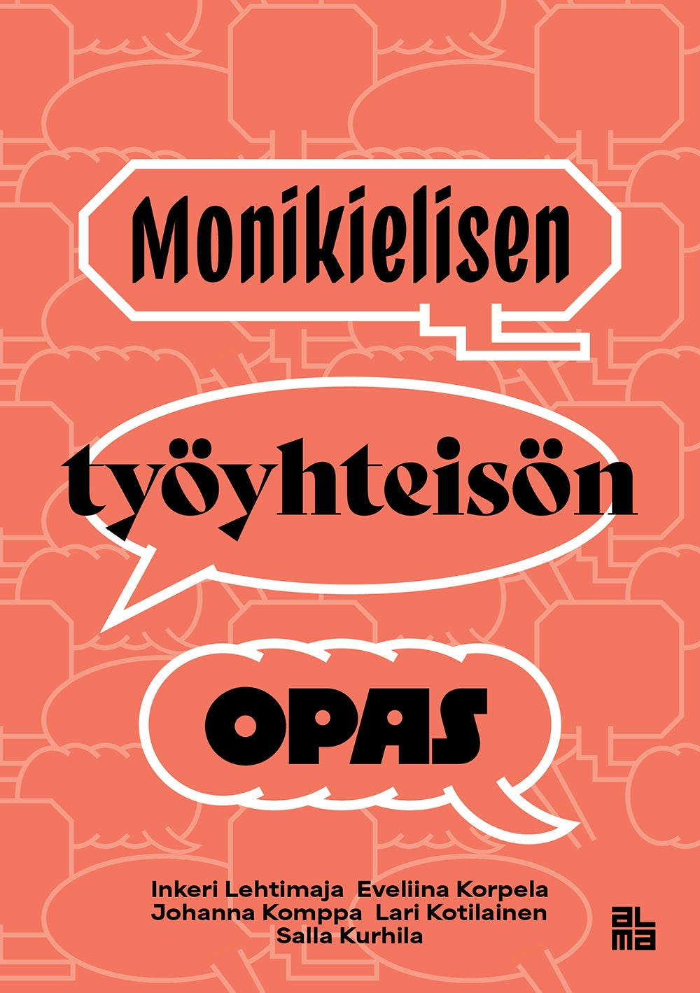 Monikielisen työyhteisön opas – E-bok