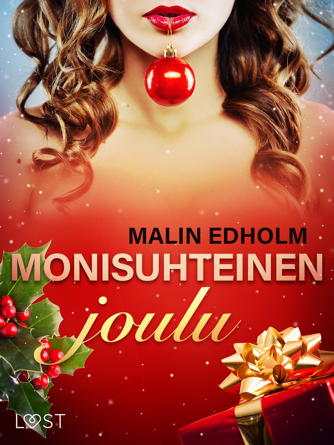 Monisuhteinen joulu – eroottinen novelli – E-bok