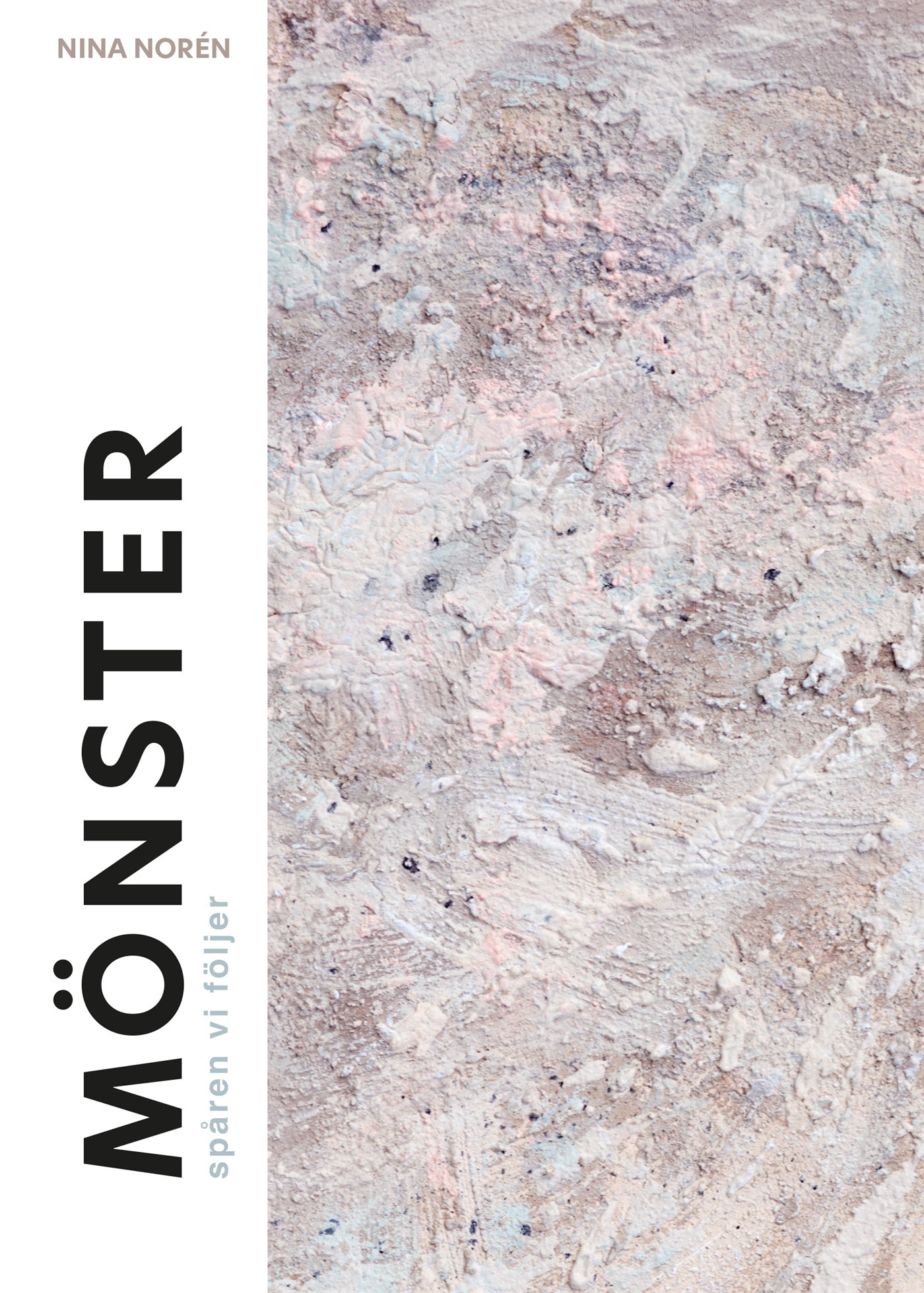 Mönster : spåren vi följer – E-bok
