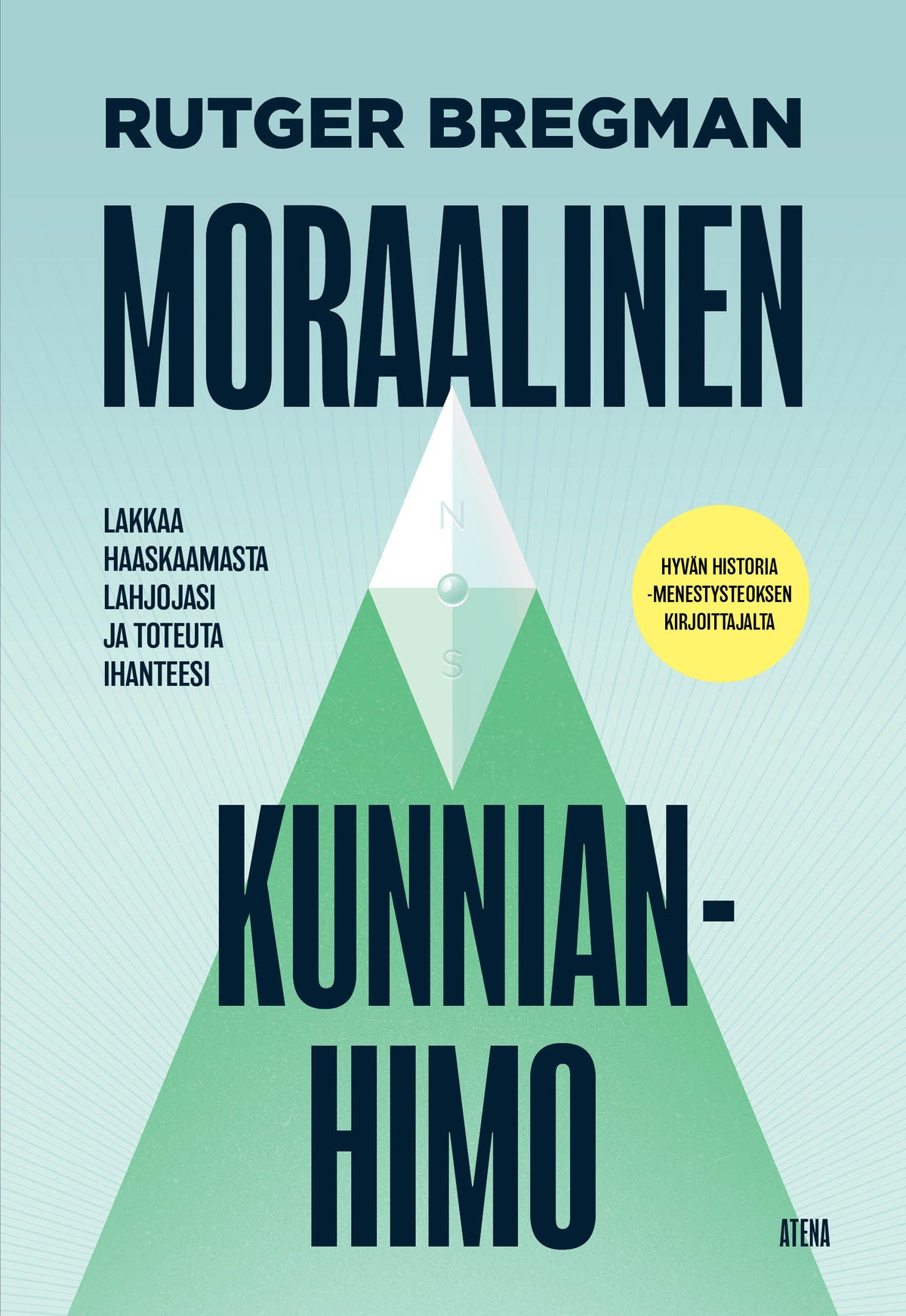 Moraalinen kunnianhimo – E-bok