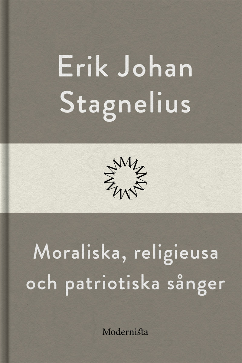 Moraliska, religieusa och patriotiska sånger – E-bok