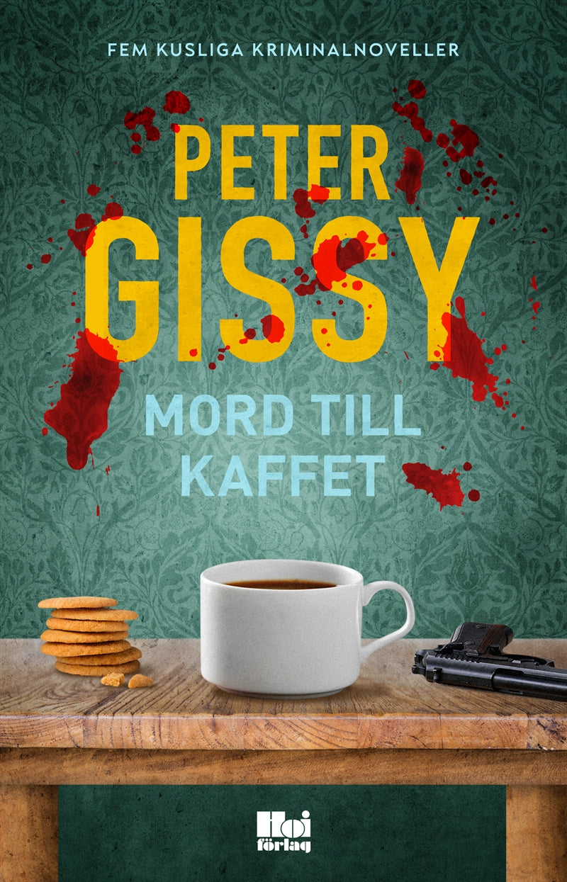 Mord till kaffet. Fem kusliga kriminalnoveller – E-bok