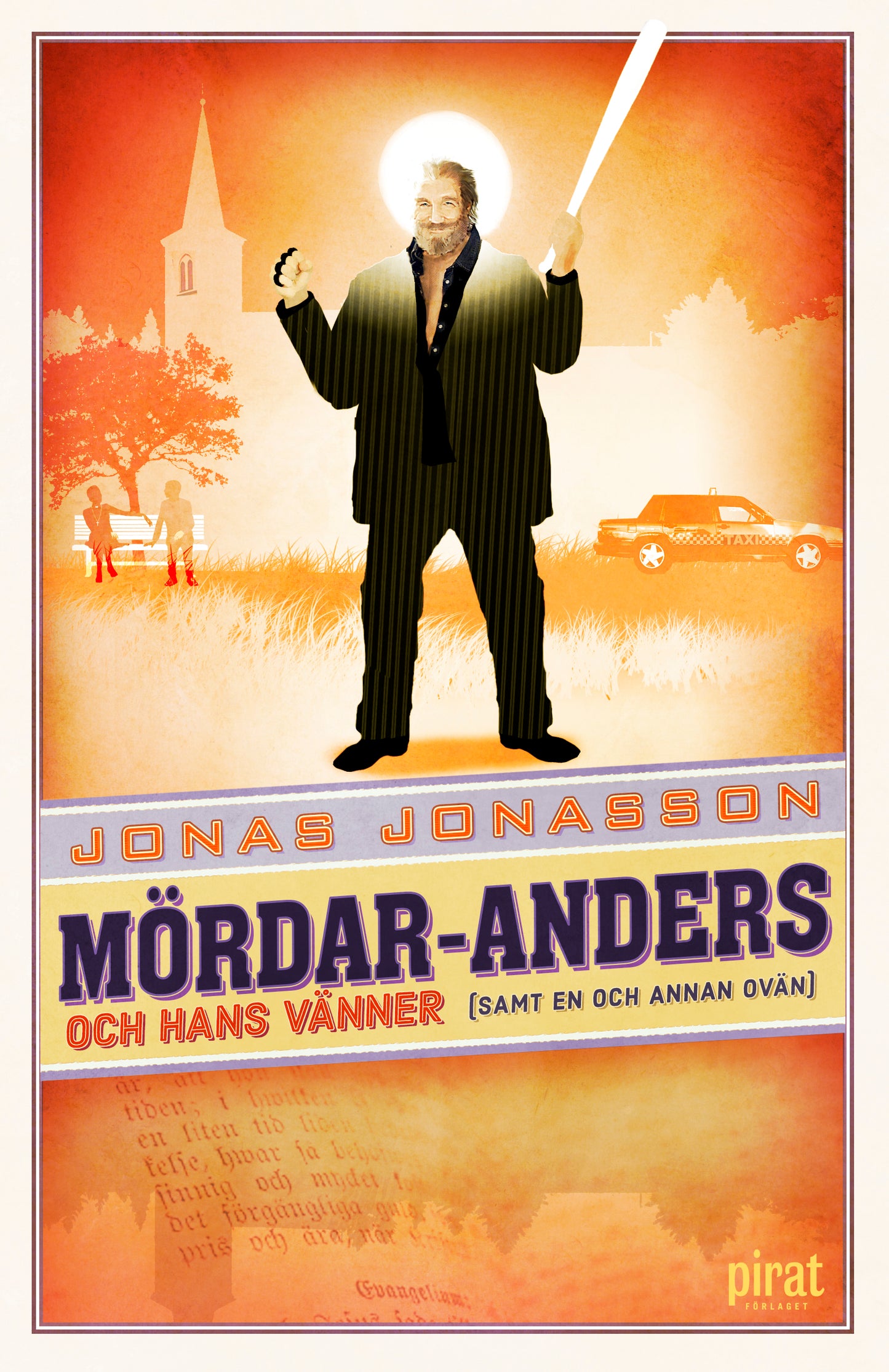Mördar-Anders och hans vänner (samt en och annan ovän) – E-bok