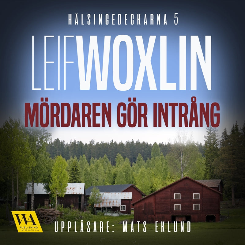 Mördaren gör intrång – Ljudbok