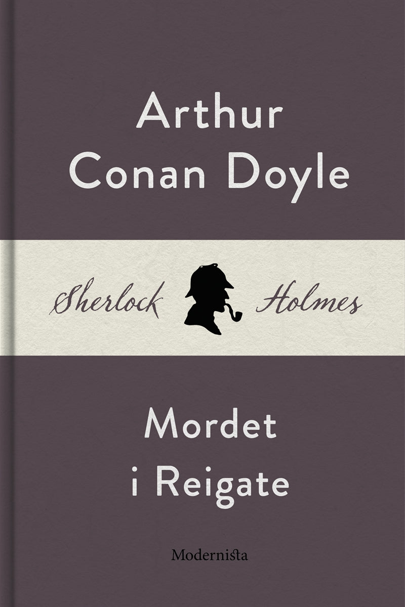 Mordet i Reigate (En Sherlock Holmes-novell) – E-bok