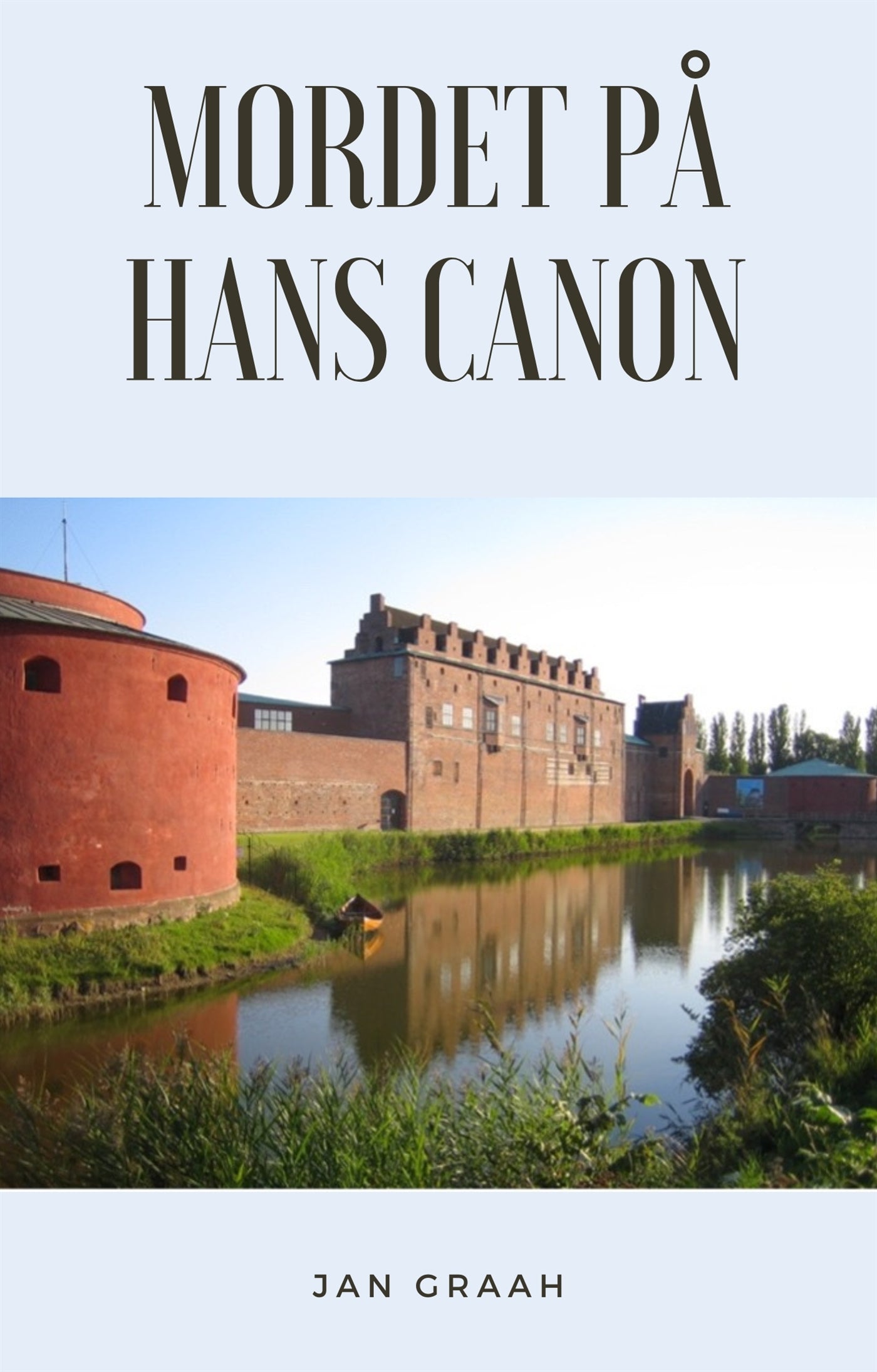 Mordet på Hans Canon – E-bok