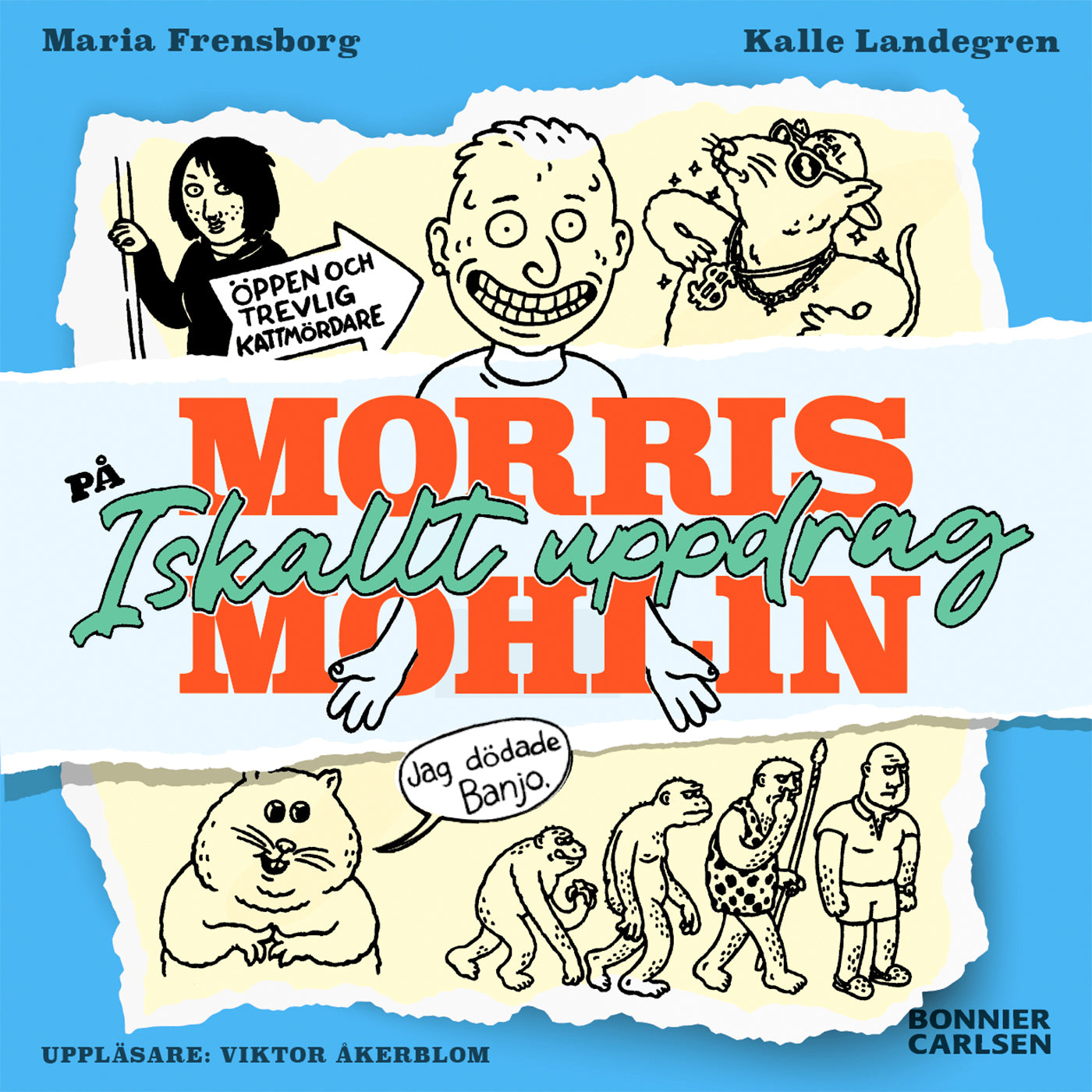 Morris Mohlin på iskallt uppdrag – Ljudbok