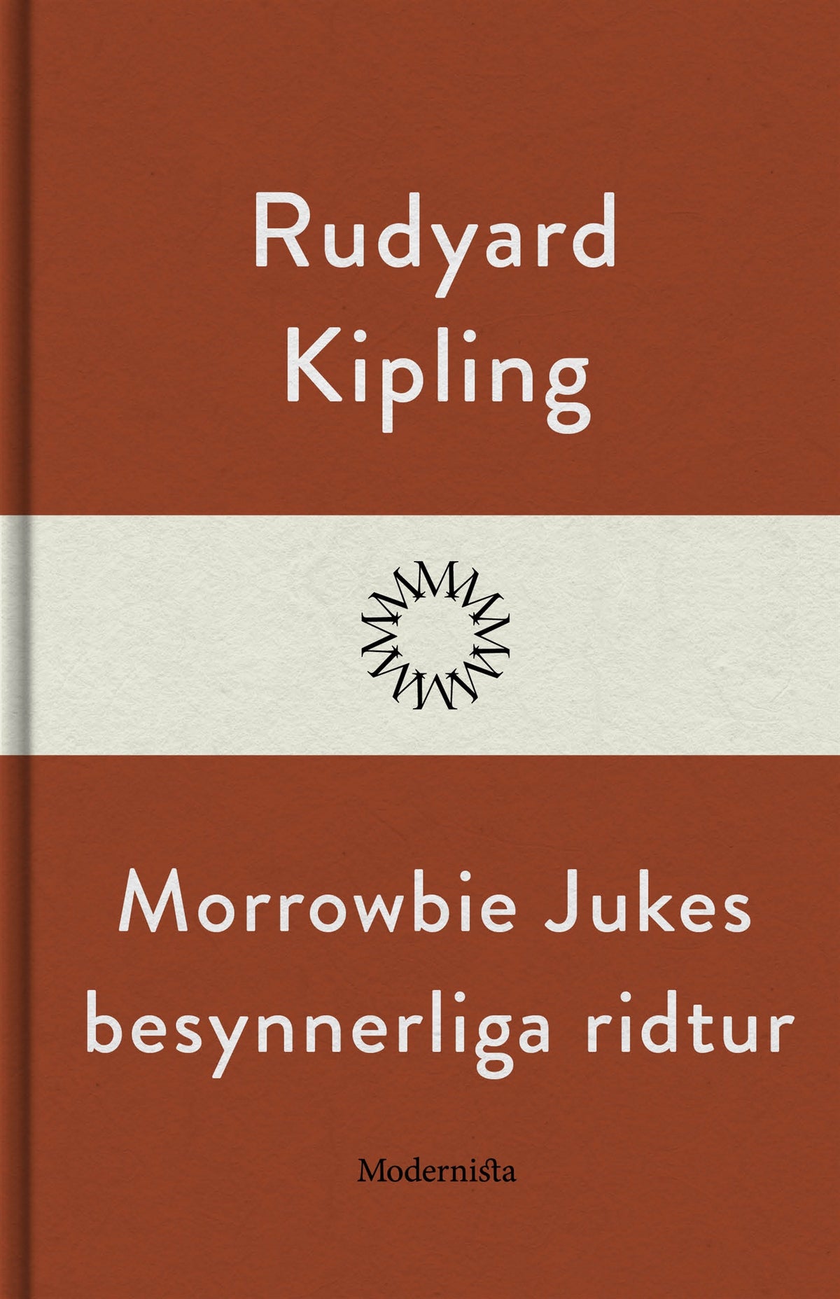 Morrowbie Jukes besynnerliga ridtur – E-bok