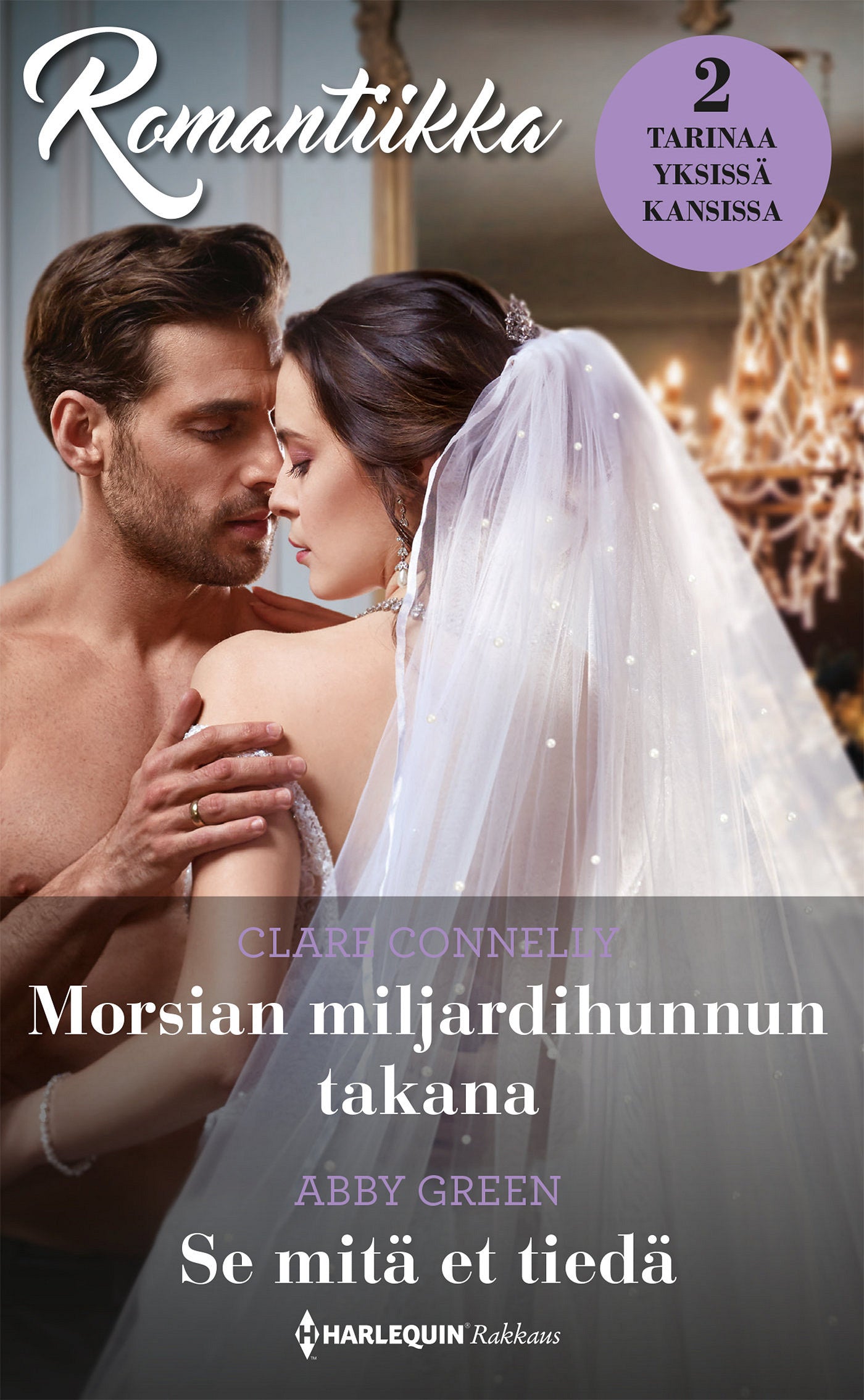 Morsian miljardihunnun takana / Se mitä et tiedä – E-bok