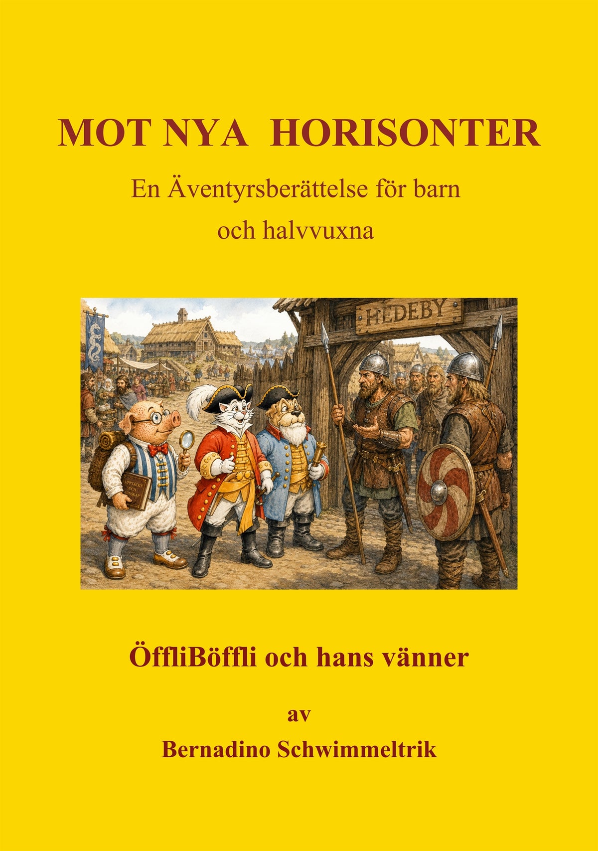 Mot Nya Horisonter – E-bok
