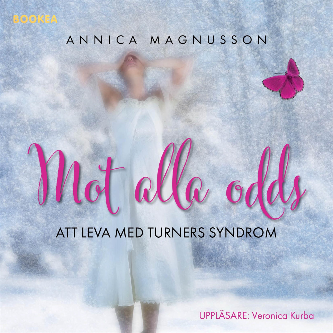 Mot alla odds : att leva med Turners syndrom – Ljudbok