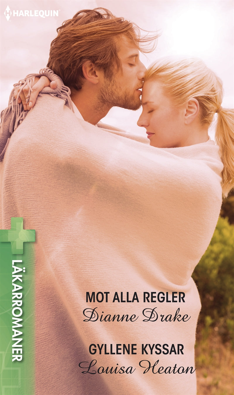 Mot alla regler / Gyllene kyssar – E-bok