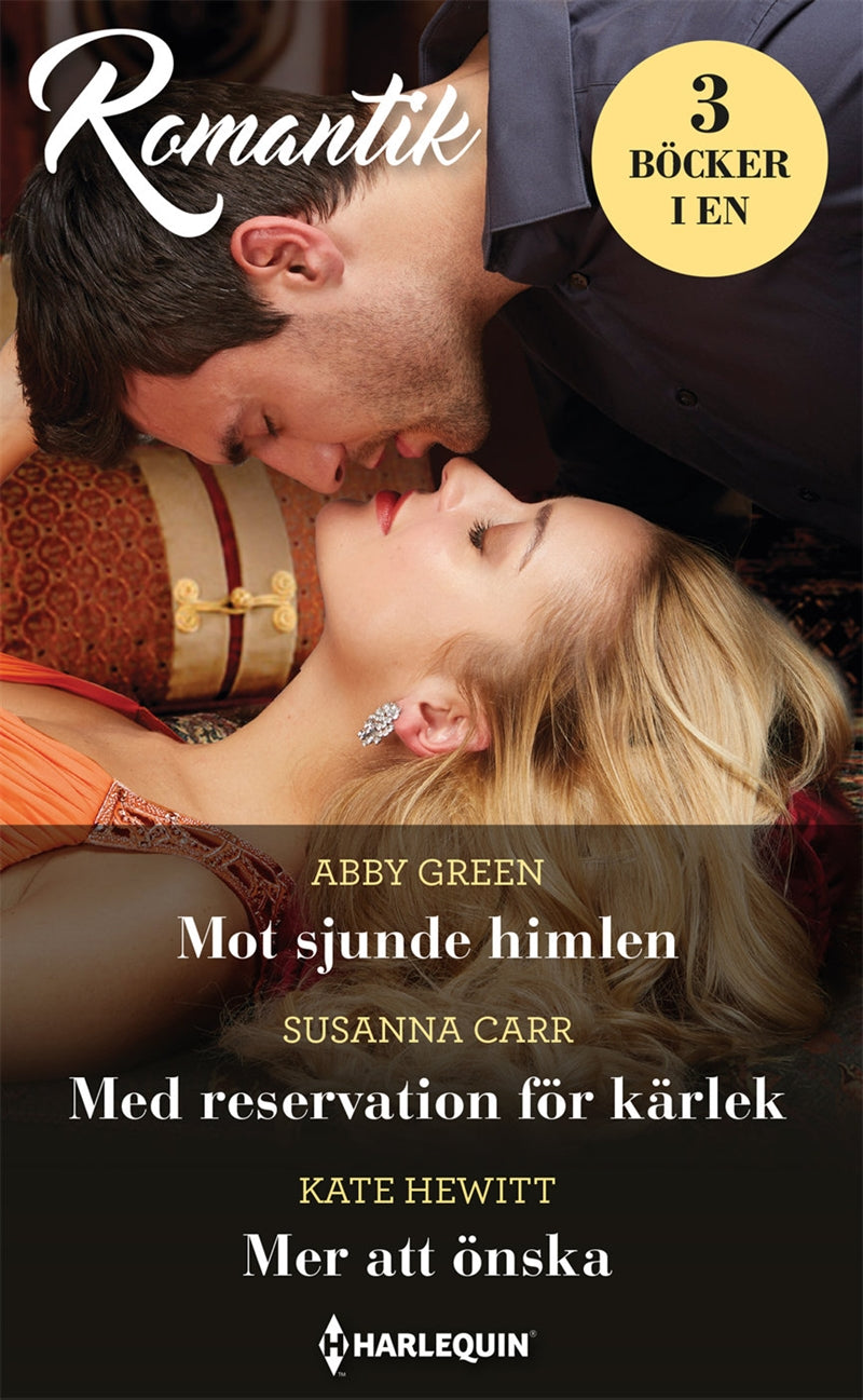 Mot sjunde himlen / Med reservation för kärlek / Mer att önska – E-bok