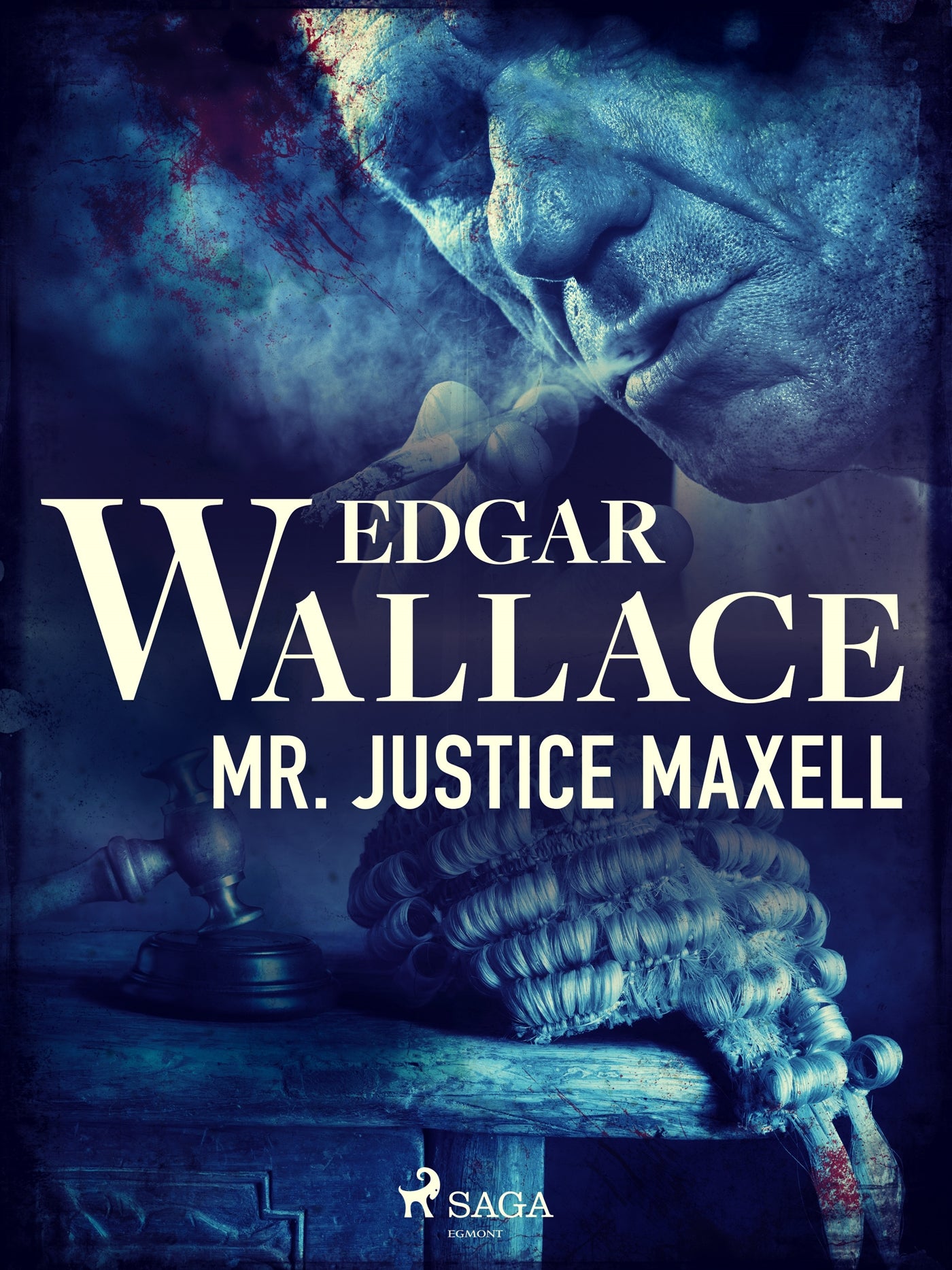 Mr. Justice Maxell – E-bok