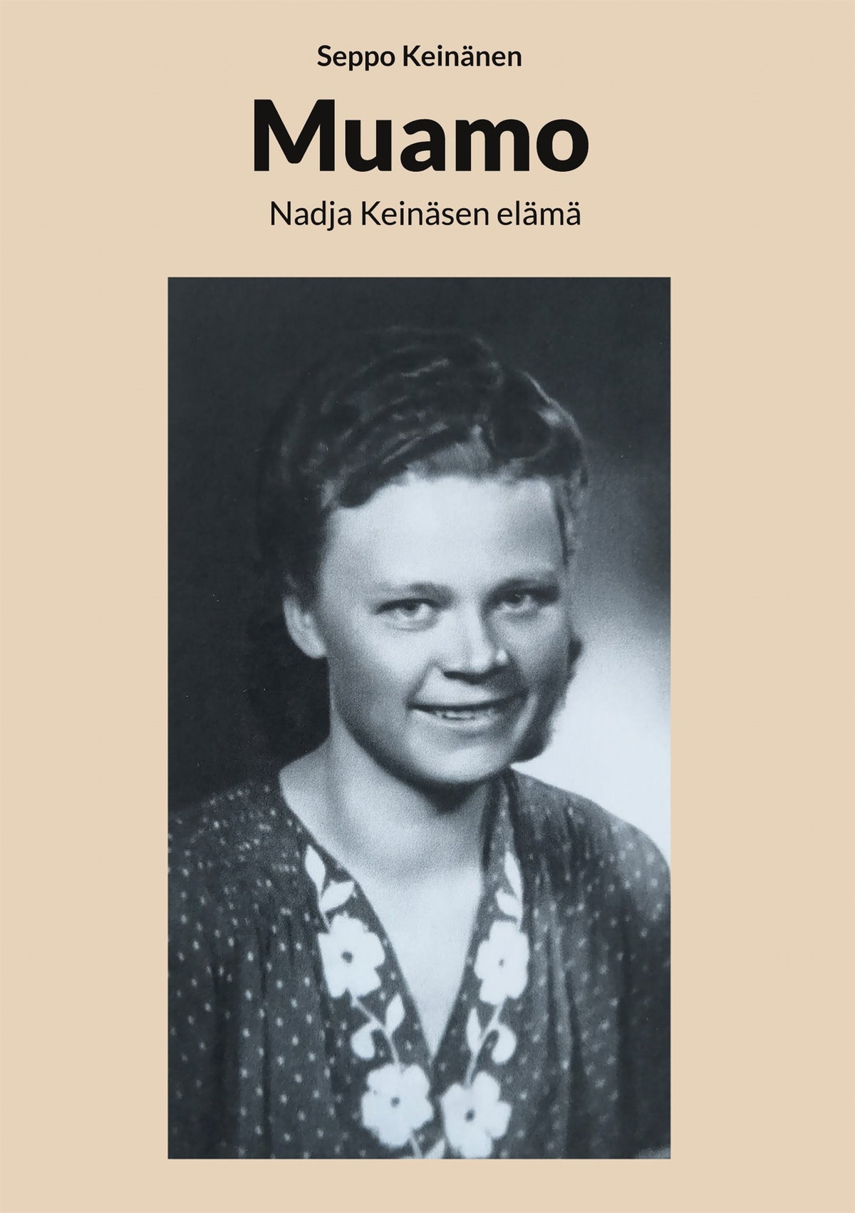 Muamo: Nadja Keinäsen elämä – E-bok