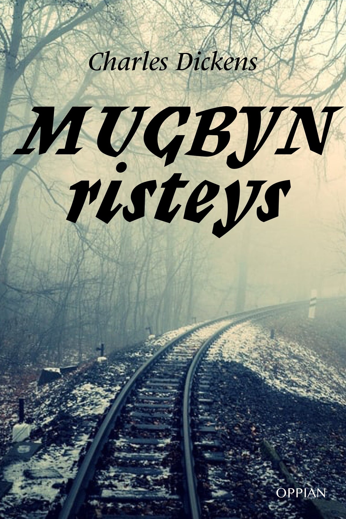 Mugbyn risteys – E-bok