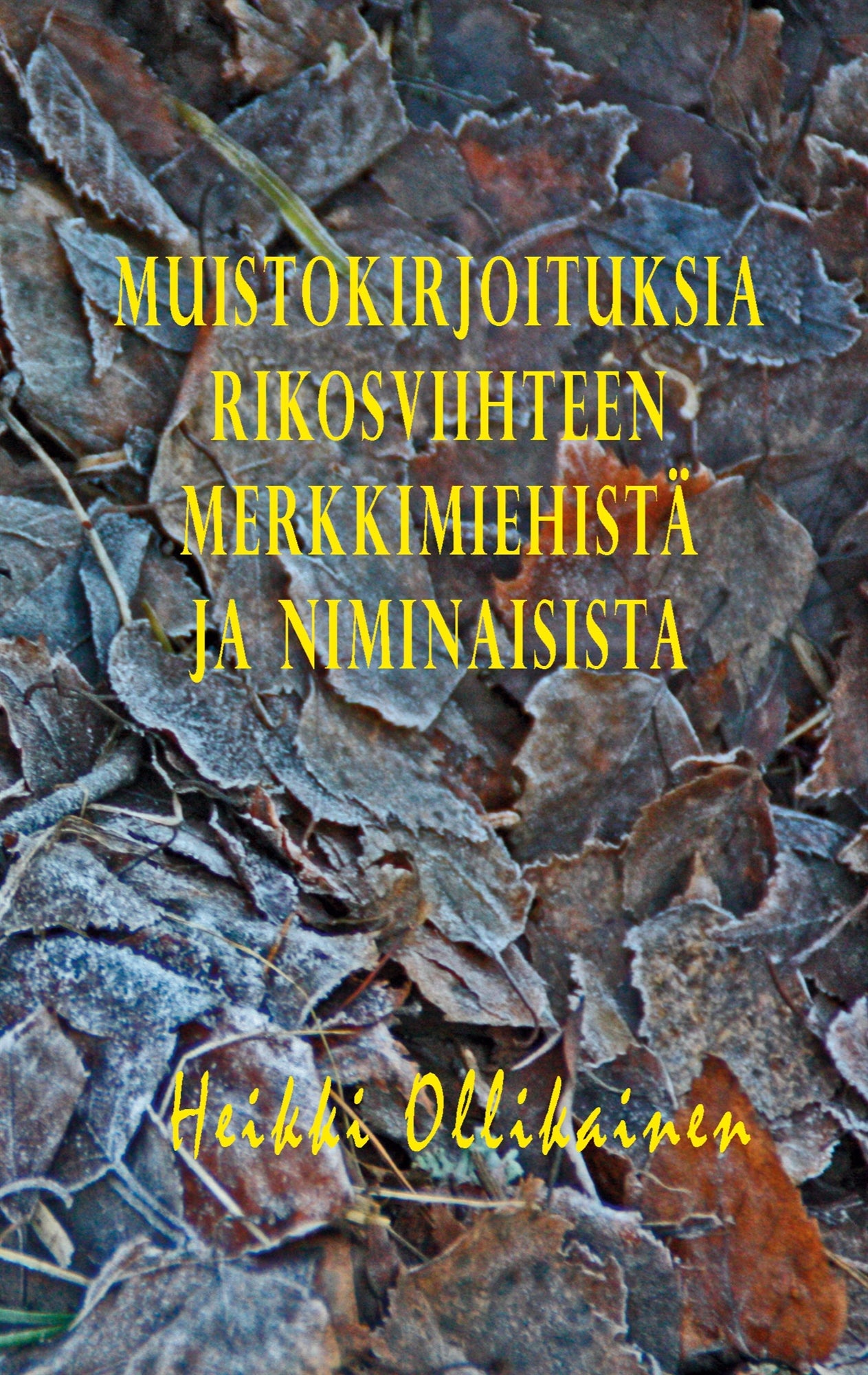 Muistokirjoituksia rikosviihteen merkkimiehistä ja niminaisista – E-bok
