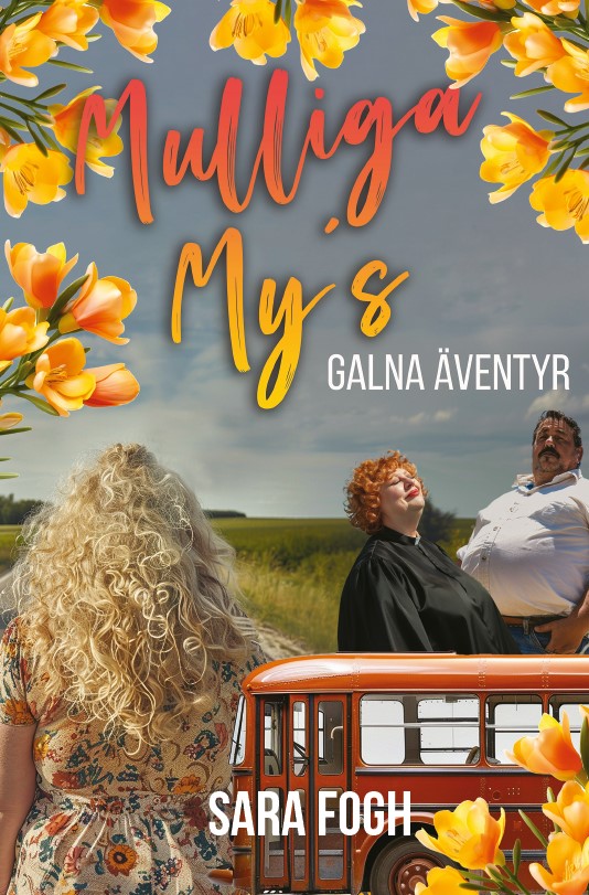 Mulliga My's galna äventyr – E-bok