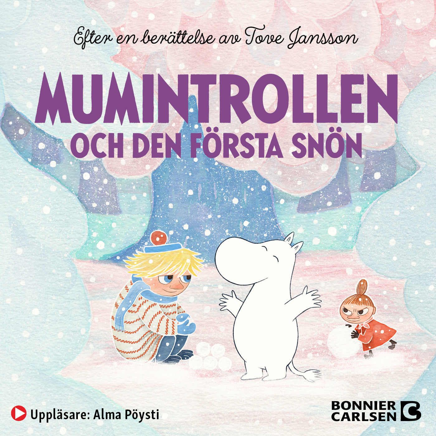 Mumintrollen och den första snön – Ljudbok