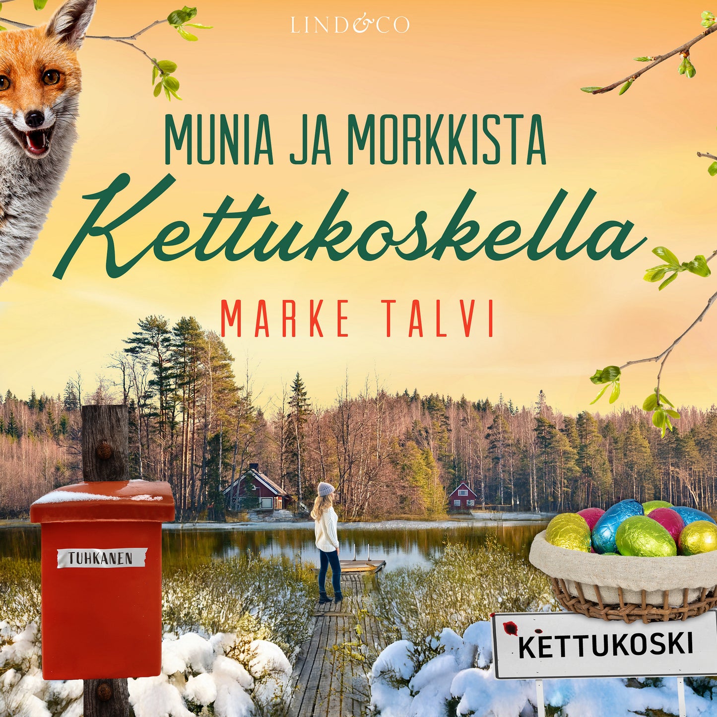 Munia ja morkkista Kettukoskella – Ljudbok