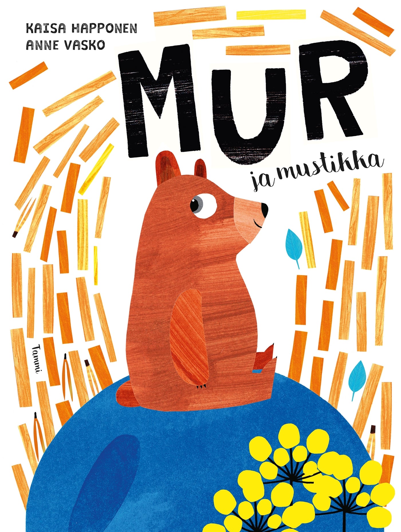 Mur ja mustikka – E-bok