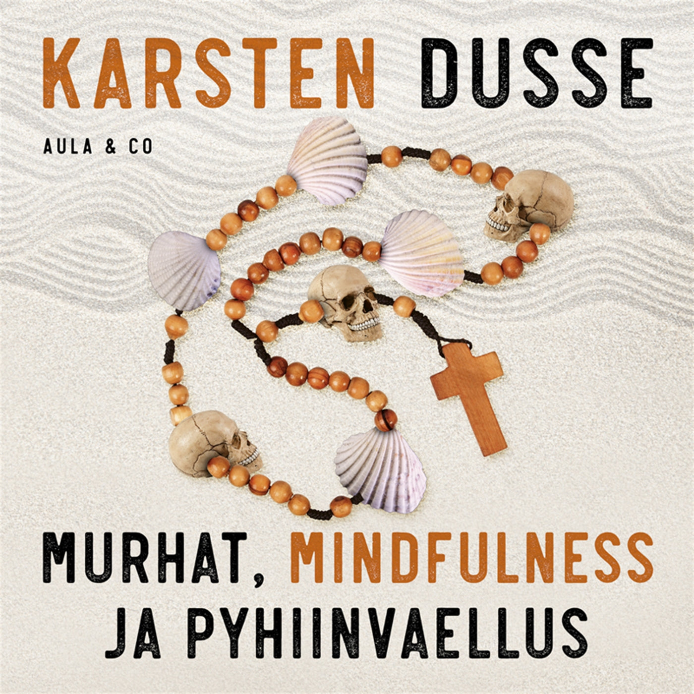 Murhat, mindfulness ja pyhiinvaellus – Ljudbok