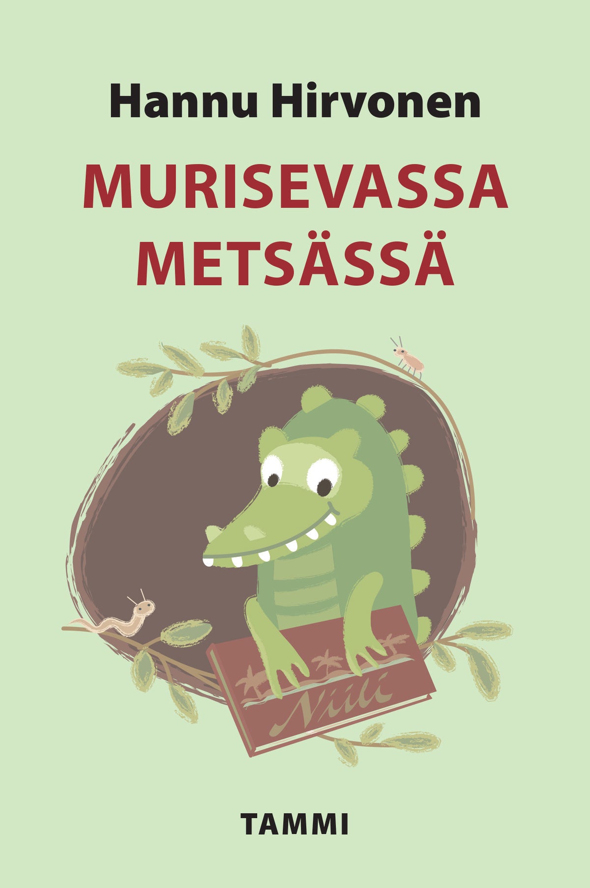 Murisevassa metsässä – E-bok