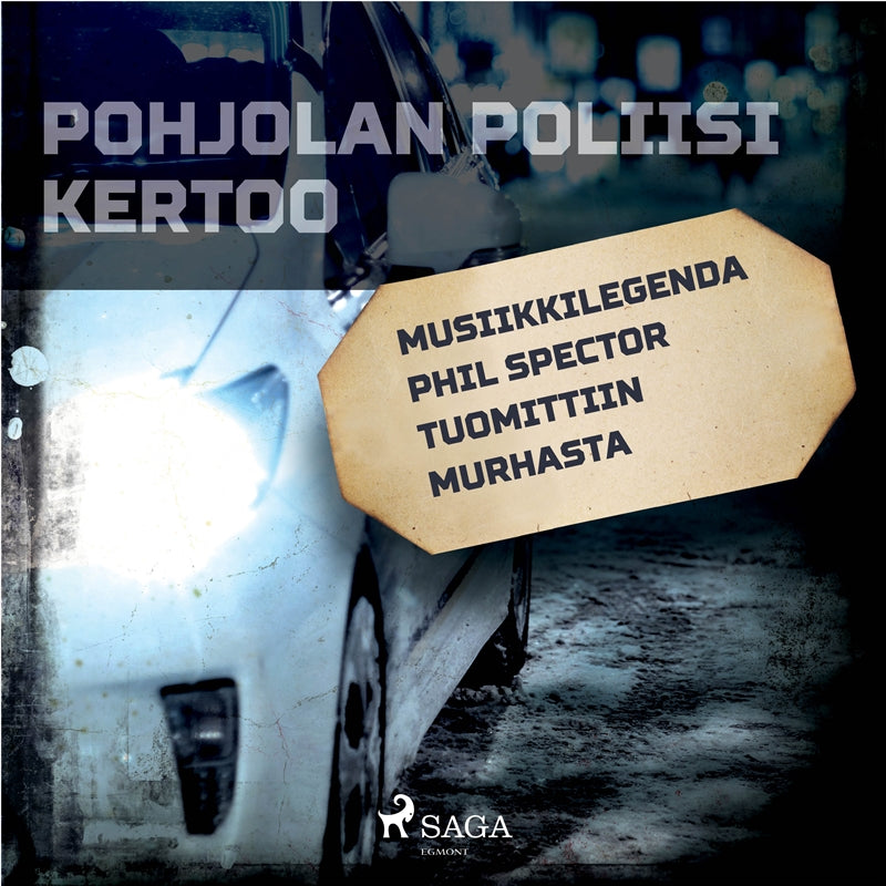Musiikkilegenda Phil Spector tuomittiin murhasta – Ljudbok