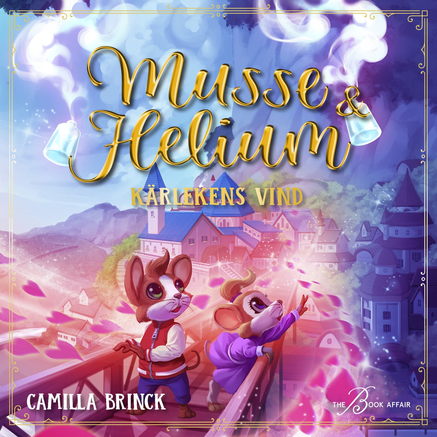 Musse & Helium. Kärlekens vind - en godnattsaga – Ljudbok