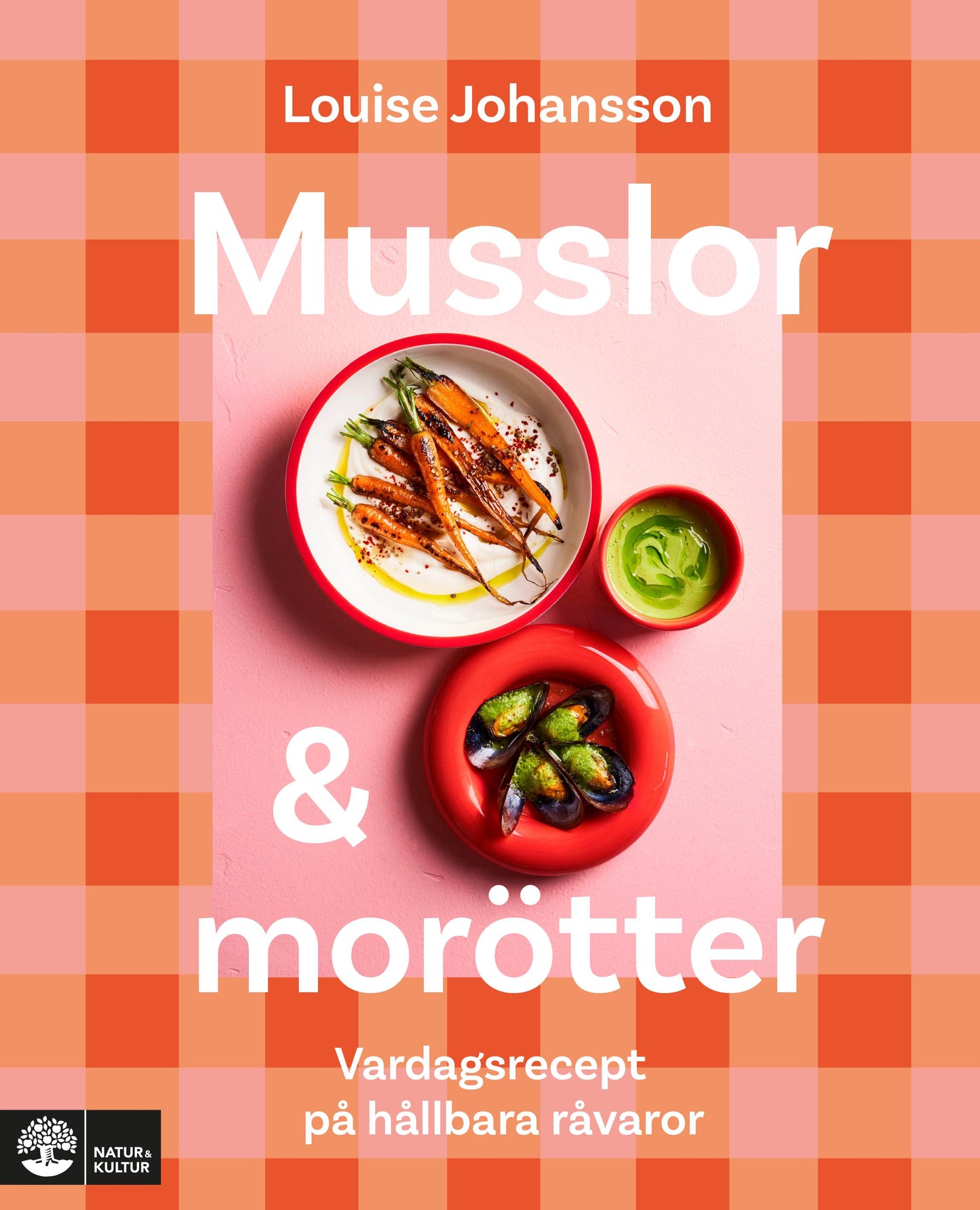 Musslor & morötter : vardagsrecept på hållbara råvaror – E-bok