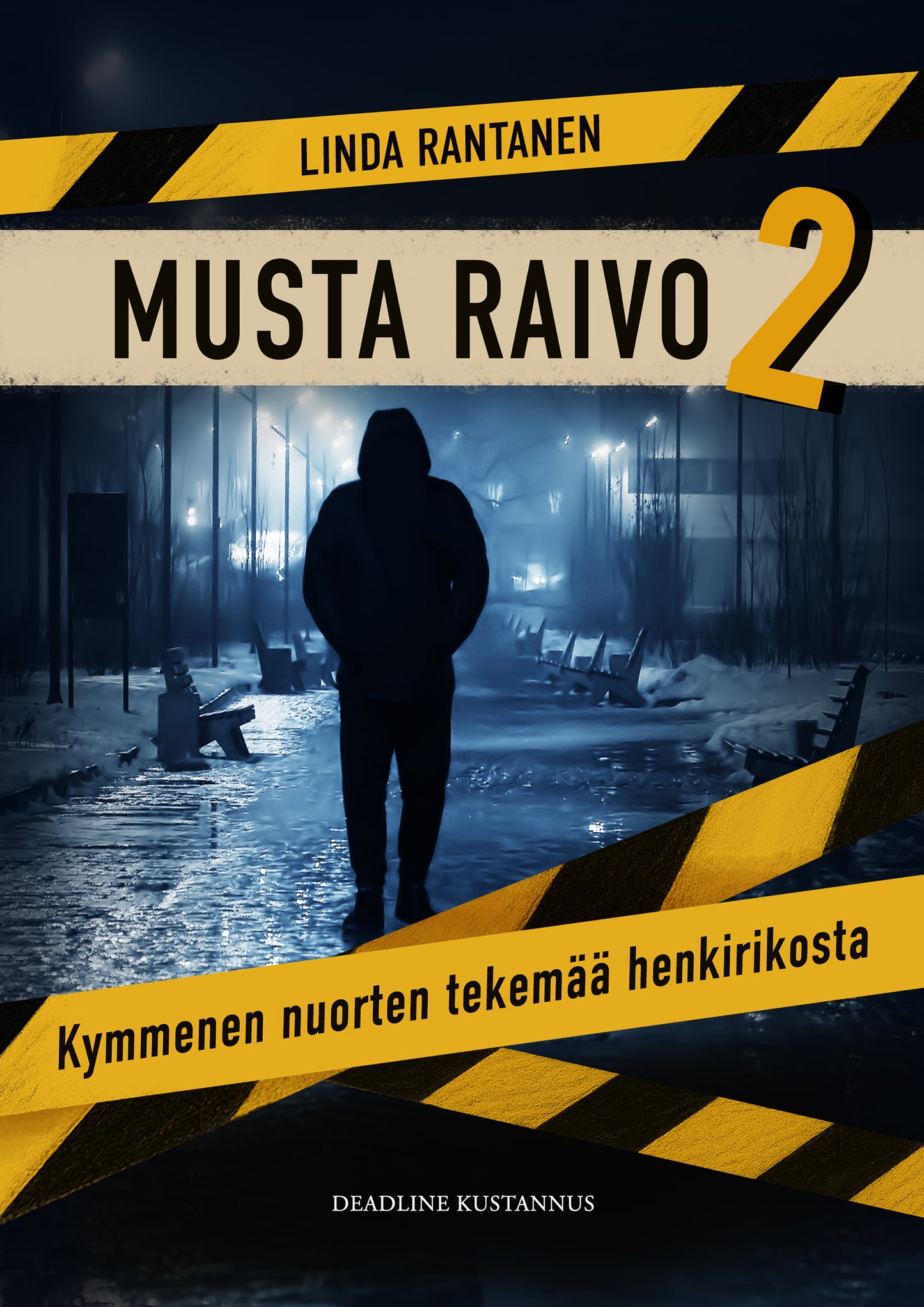 Musta Raivo 2 – E-bok