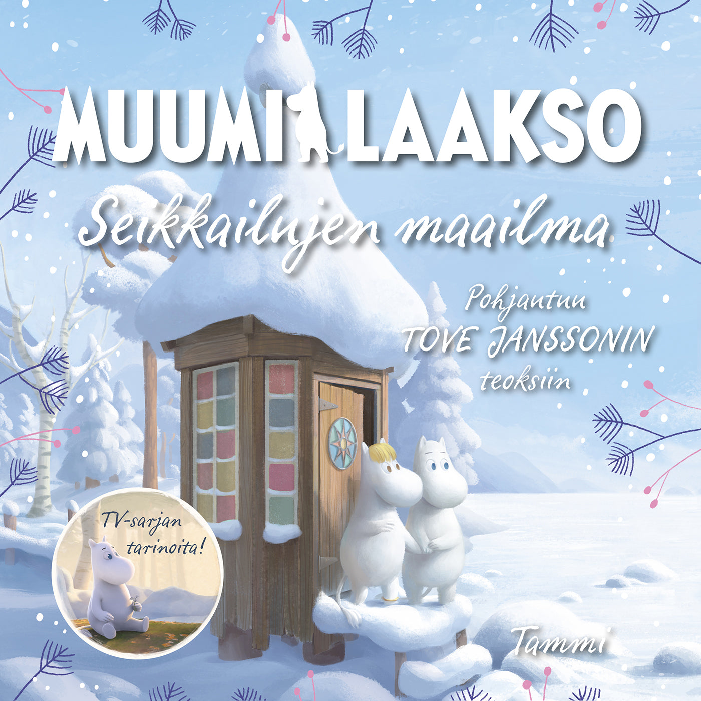 Muumilaakso. Seikkailujen maailma – Ljudbok