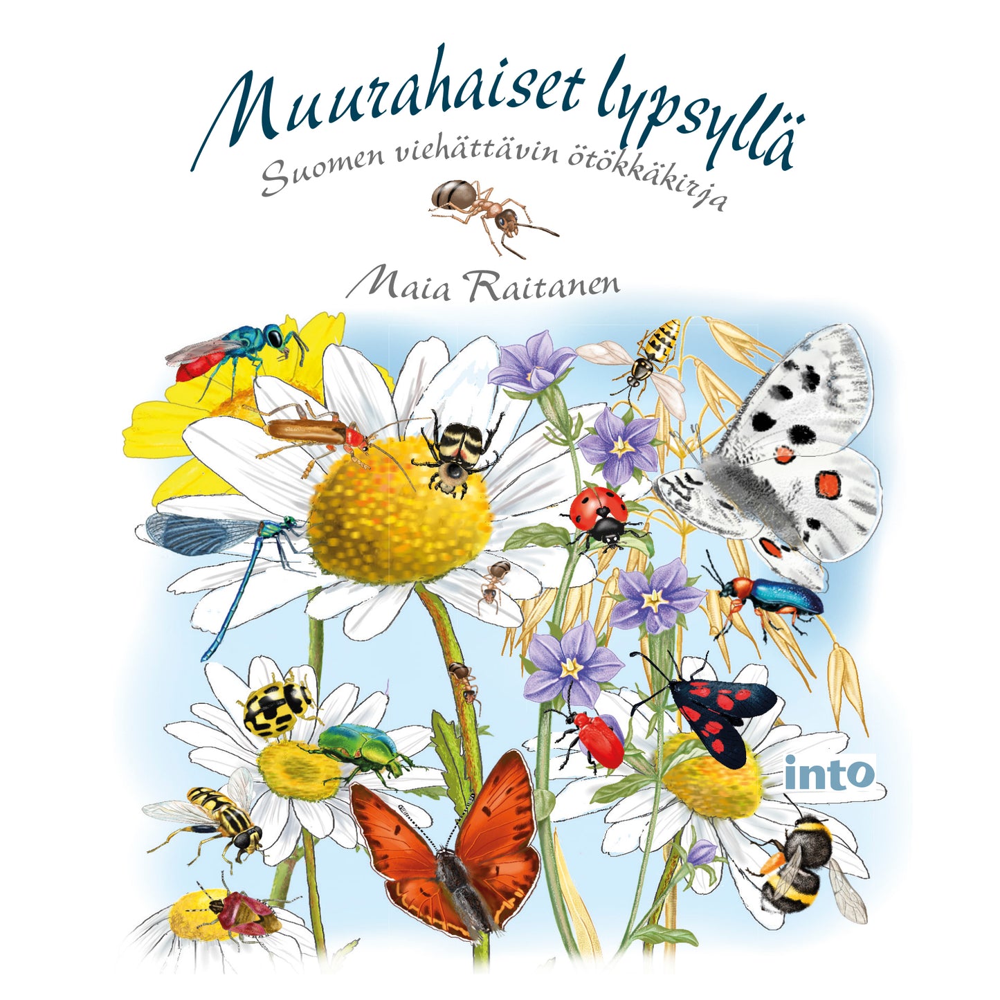 Muurahaiset lypsyllä – E-bok
