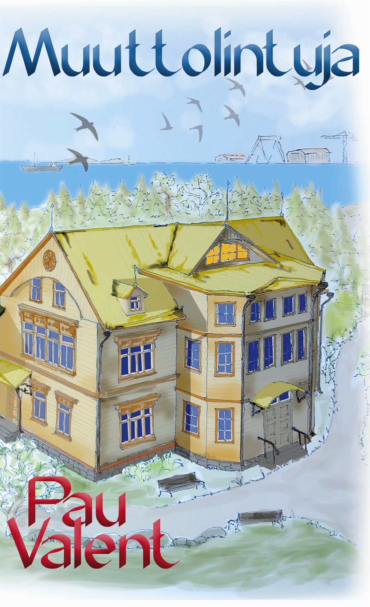 Muuttolintuja – E-bok