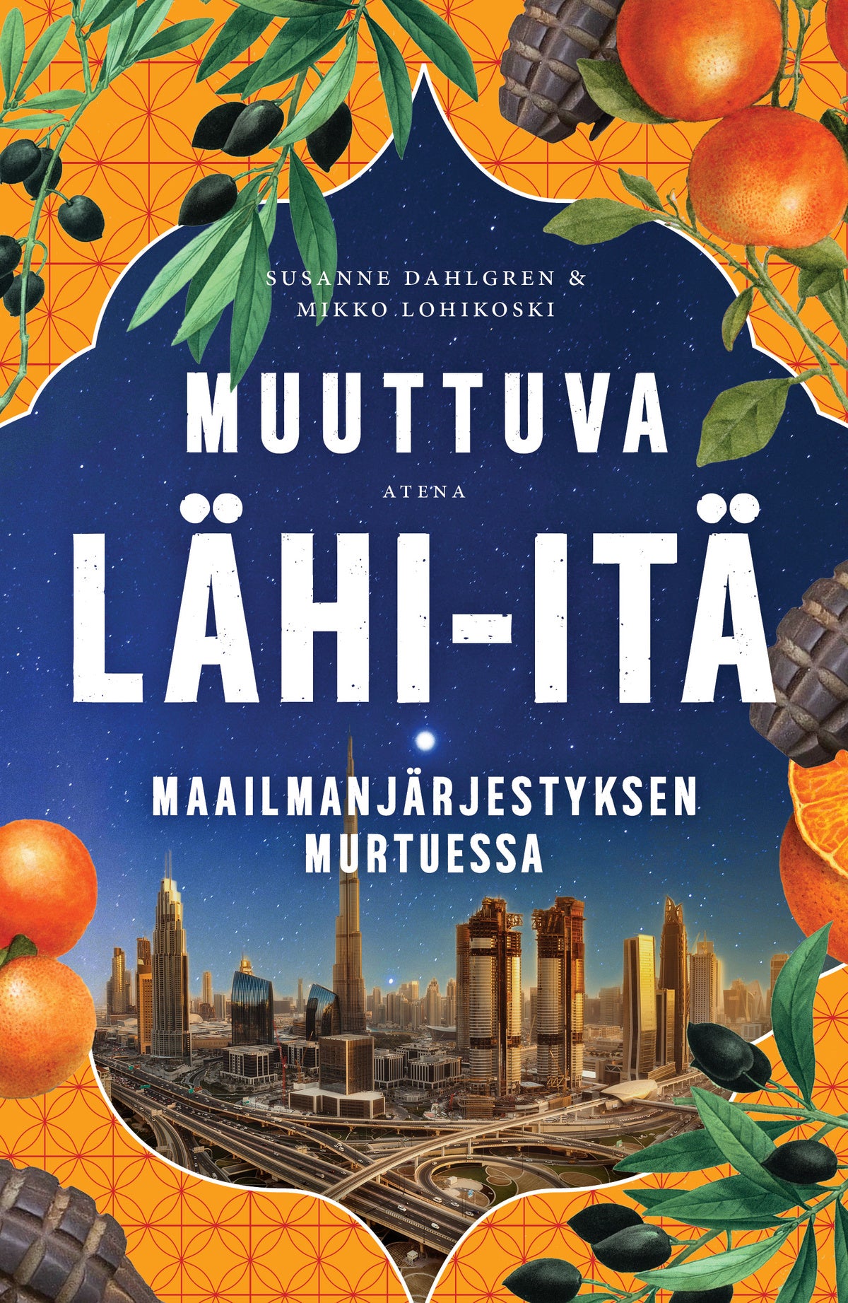 Muuttuva Lähi-itä – E-bok