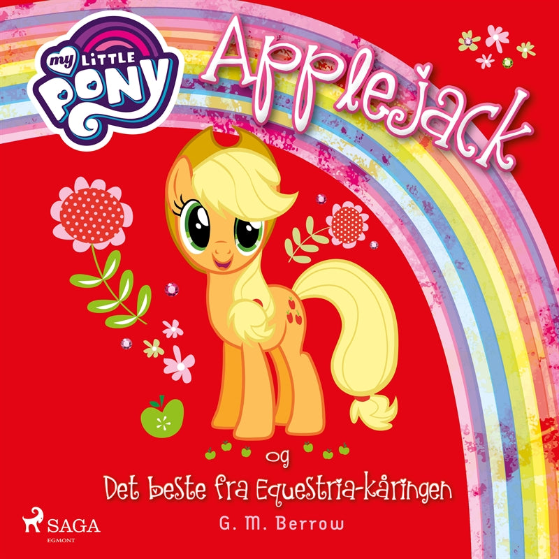 My Little Pony - Applejack og Det beste fra Equestria-kåringen – Ljudbok