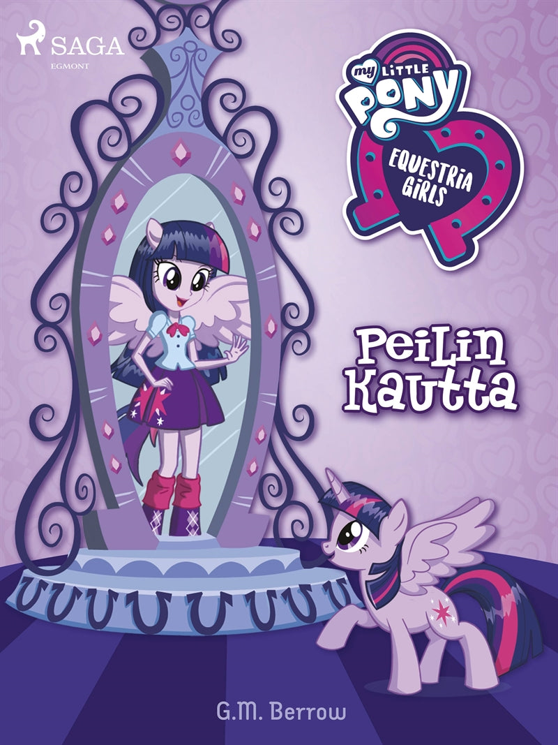 My Little Pony - Equestria Girls – Peilin kautta – E-bok
