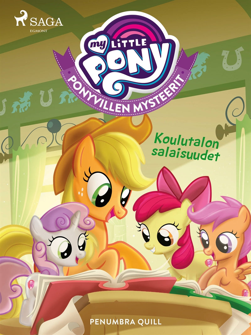 My Little Pony - Ponyvillen Mysteerit - Koulutalon salaisuudet – E-bok