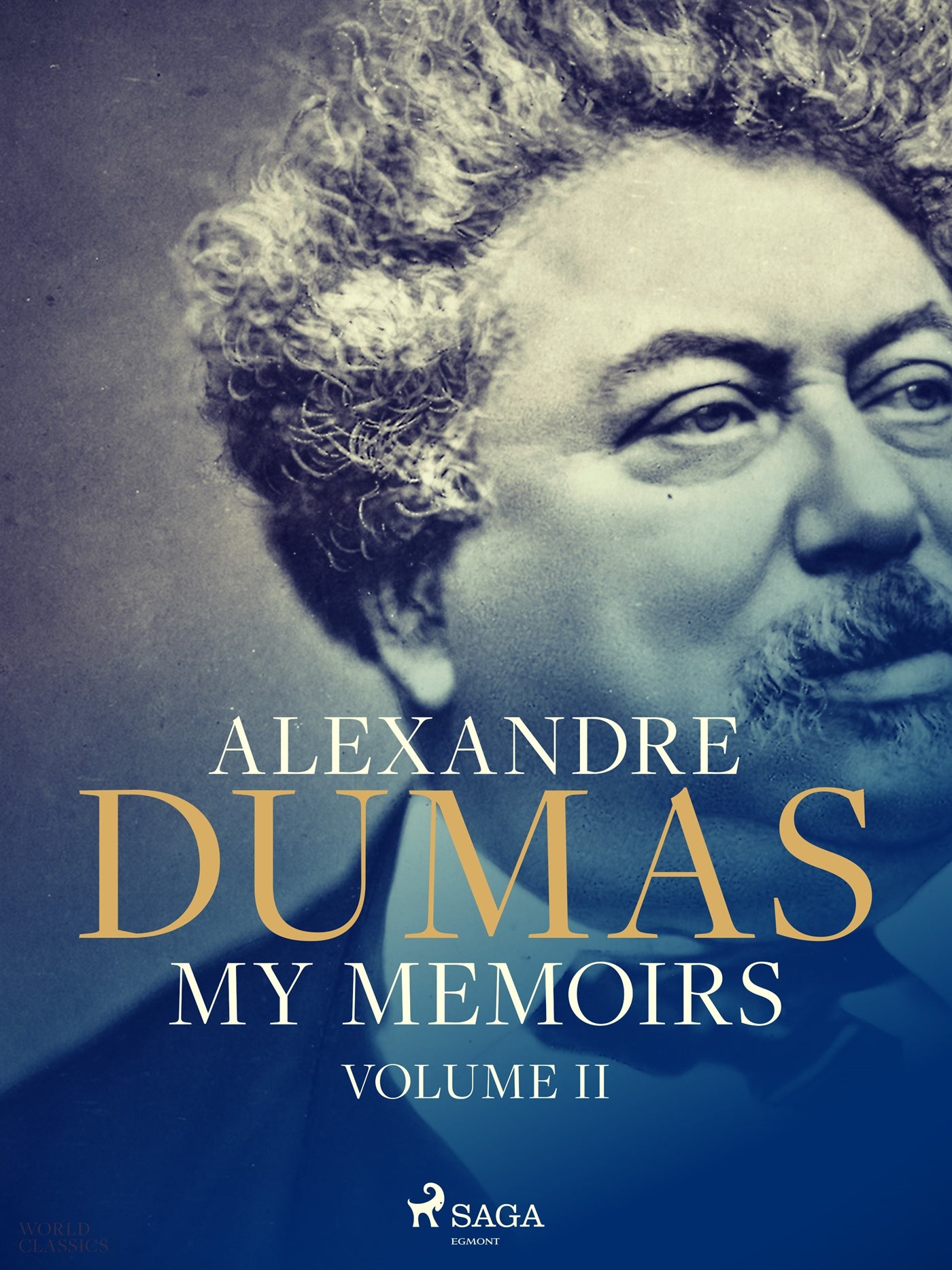 My Memoirs. Volume II – E-bok